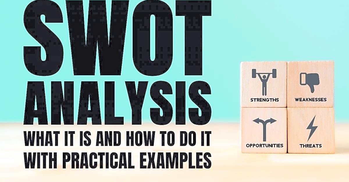 Using SWOT Analysis for Different Purposes